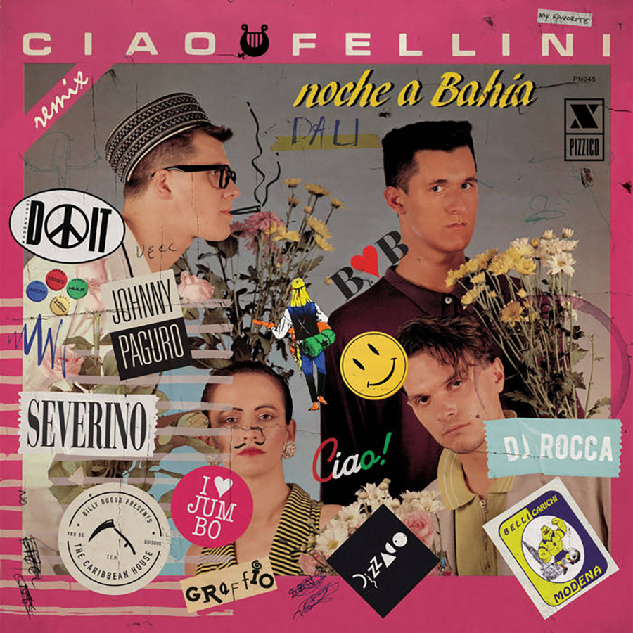 Ciao Fellini - Noche a Bahia / Dalì Rmx