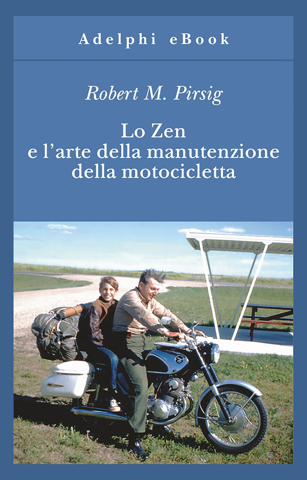 Lo zen e l_arte della manutenzione della motocicletta