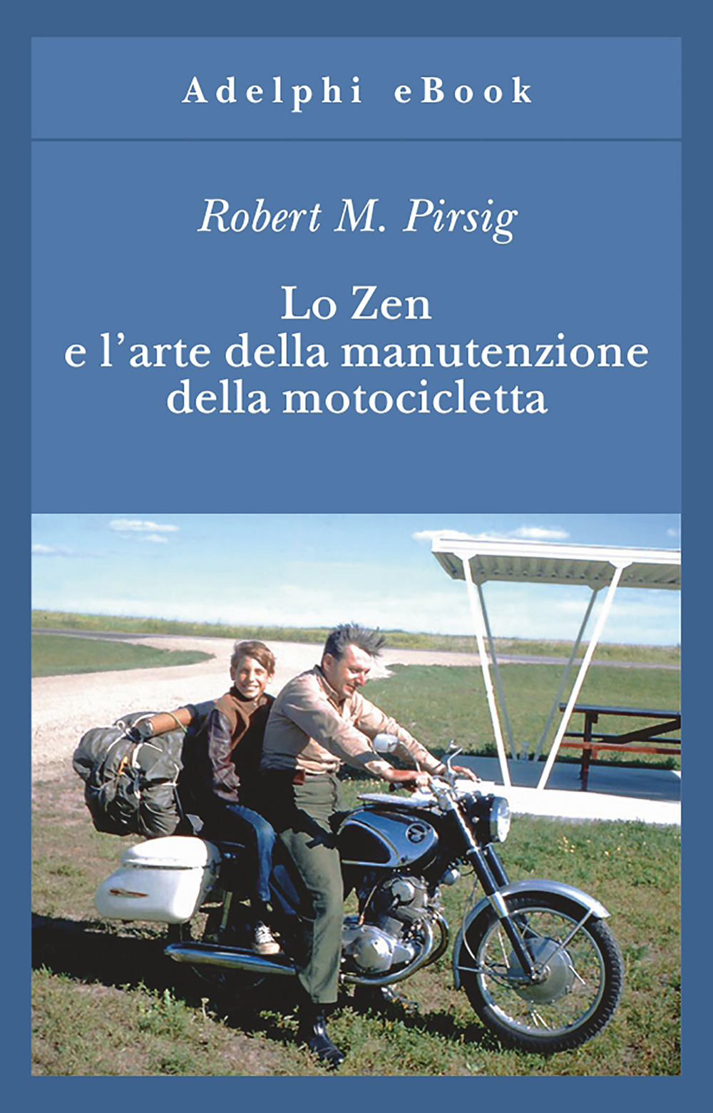 Lo zen e l_arte della manutenzione della motocicletta